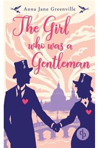 The Girl who was a Gentleman (Victorian Romance, Historical)