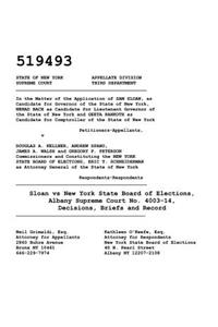 Sloan Vs New York State Board of Elections, Albany Supreme Court No. 4003-14, Decisions, Briefs and Record