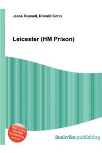 Leicester (Hm Prison)