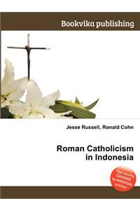 Roman Catholicism in Indonesia