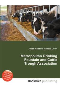 Metropolitan Drinking Fountain and Cattle Trough Association