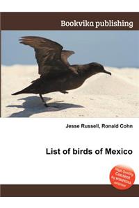 List of Birds of Mexico