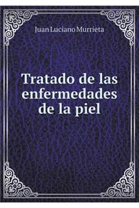 Tratado de las enfermedades de la piel