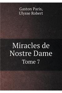 Miracles de Nostre Dame Tome 7