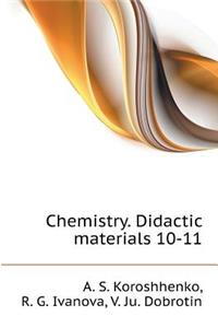 Chemistry. Didactic Materials 10-11