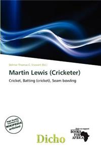 Martin Lewis (Cricketer)