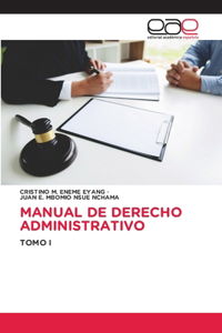 Manual de Derecho Administrativo