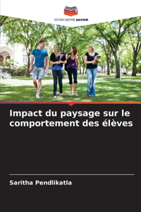 Impact du paysage sur le comportement des élèves