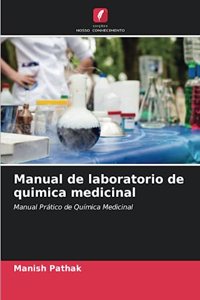 Manual de laboratorio de quimica medicinal