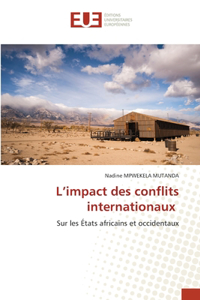 L'impact des conflits internationaux