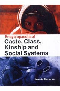 Encyclopaedia Of Caste , Class , Kinship And Social Systems ( 2 Vol Set )
