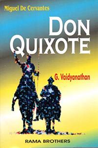 Don Quixote : Miguel de Cervantes