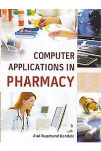 Computer Applications in Pharmacy