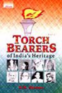 Torch Bearers of India’s Heritage  (2 Vols.)