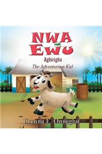 Nwa Ewu Aghịrịgha