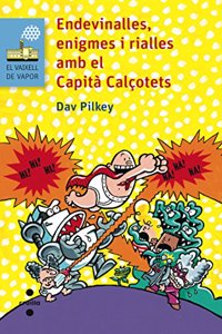 Endevinalles, enigmes i rialles amb el Capita Calcotets