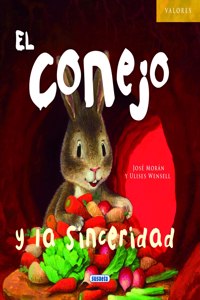 El conejo y la sinceridad