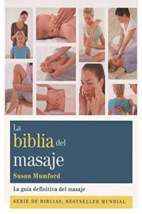 La Biblia Del Masaje