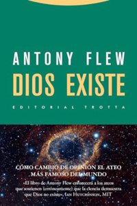 Dios existe (Estructuras y procesos. Religion) (Spanish Edition)