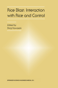 Rice Blast: Interaction with Rice and Control: Proceedings of the 3rd International Rice Blast Conference