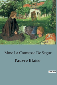 Pauvre Blaise