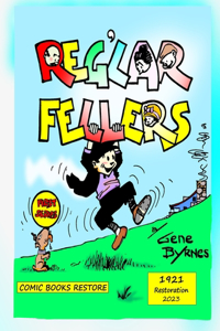 Reg'lar Fellers