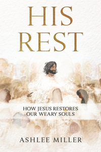 His Rest