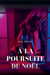 À la poursuite De Noël