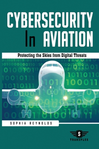 Cybersecurity In Aviation