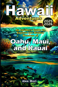 Hawaii Adventures 2025-2026