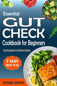Essential Gut Check Cookbook for Beginners