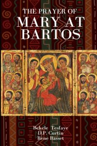 Prayer of Mary at Bartos