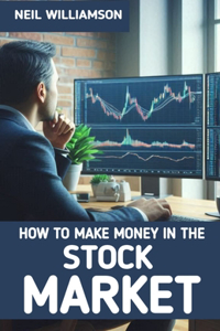 How to Make Money in the Stock Market