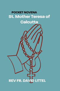 St. Mother Teresa of Calcutta