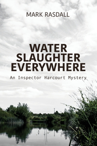 Water, Slaughter Everywhere