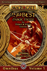 250 Best Magic Items for Primal and Urban Classes