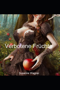 Verbotene Früchte