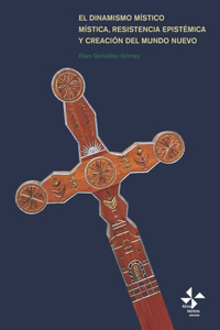 El dinamismo místico