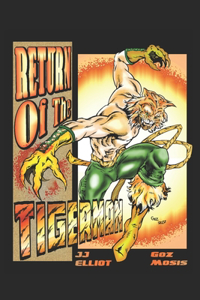 Return of the Tigerman