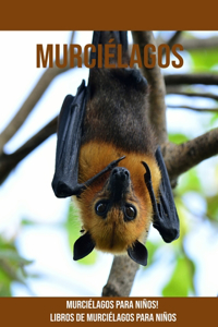 Murciélagos
