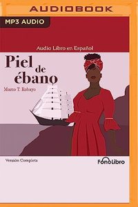 Piel de Ébano (Versión Completa)