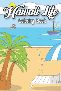 Hawaii Life Coloring Book