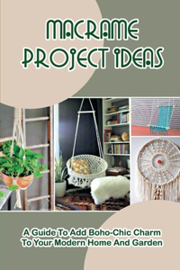 Macrame Project Ideas