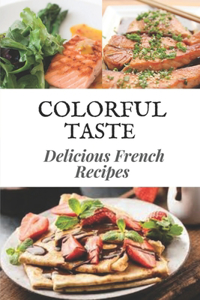 Colorful Taste