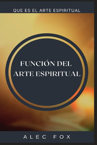 Funcion del Arte Espiritual
