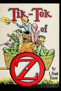 Tik-Tok of Oz Annotated