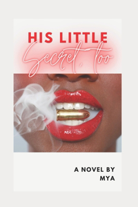 His Little Secret, Too
