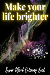 Make your life brighter