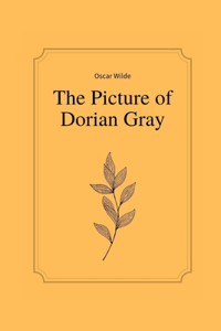 Picture of Dorian Gray by Oscar Wilde