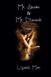 Mr Diamonds/ Mr Spades